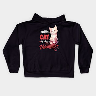 My Cat is my Valentine Kids Hoodie